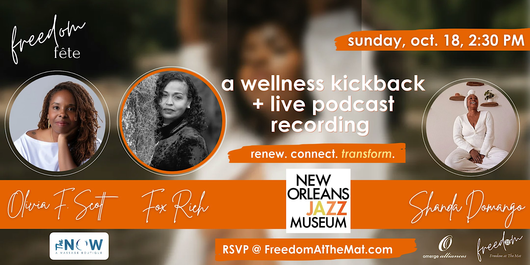 Freedom Fête |  A Wellness Kickback + Live Podcast Recording