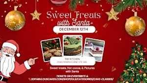Sweet Treats with Santa