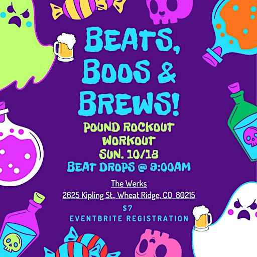 Pound & Pour - Beats, BOO's and Brews!