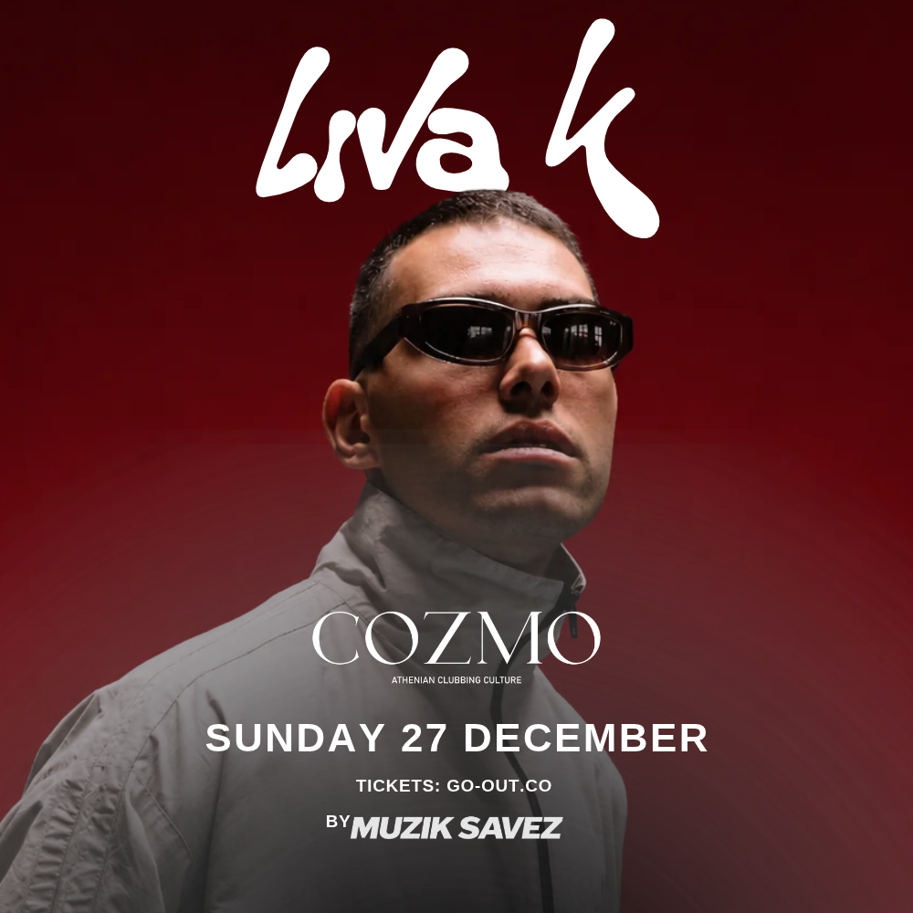 Liva K at COZMO - SUN 27 DEC