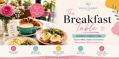 The Breakfast Table: Coffee & Connections