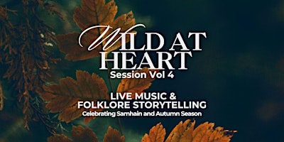 Wild at Heart Vol 4 with  Selkie, Folke & More