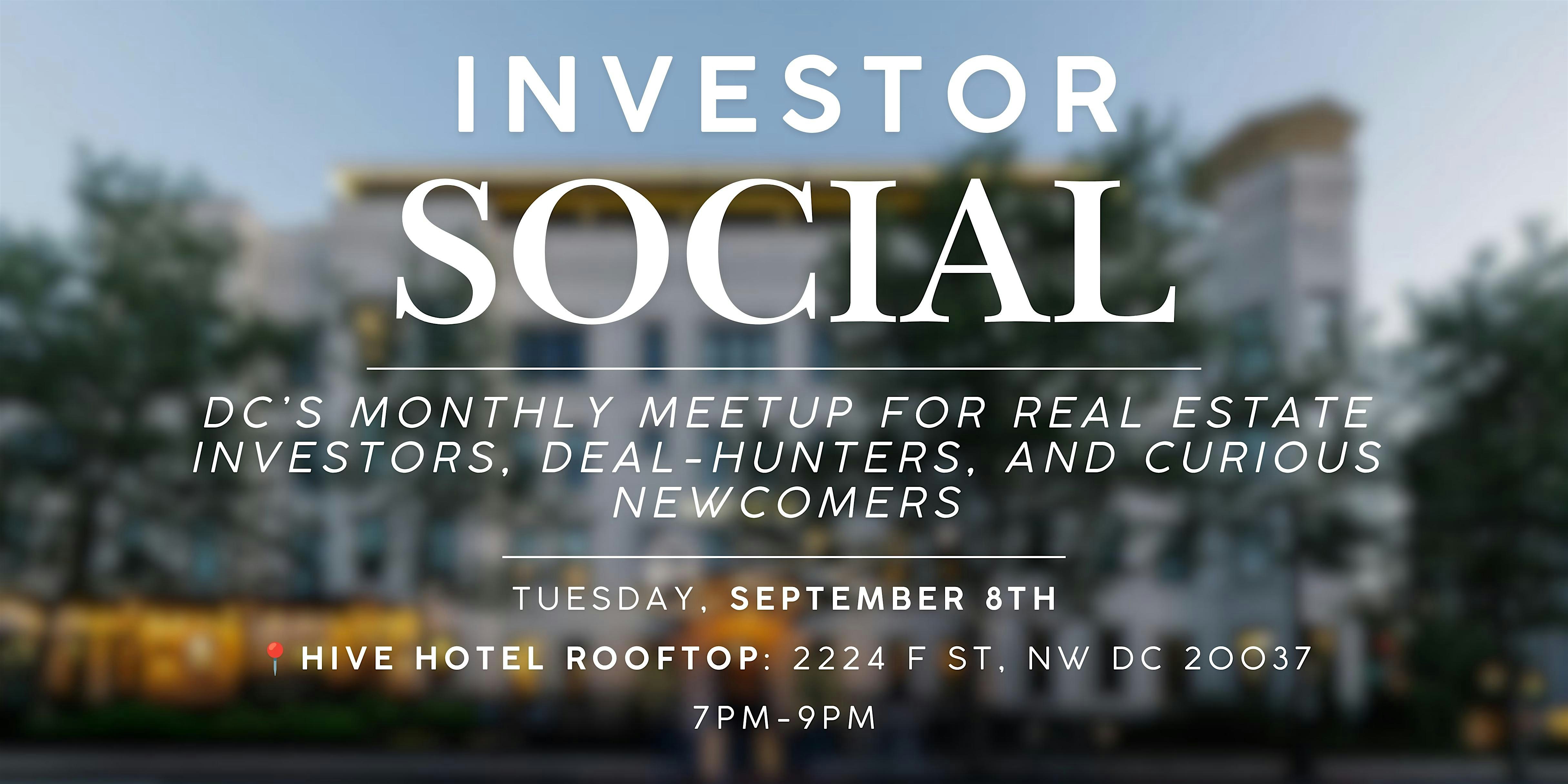 Investor Social | Real Estate  Investing Networking Event | Washington, DC