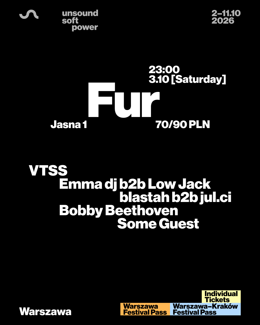 Unsound Warszawa 2026: FUR - VTSS / Bobby Beethoven / Emma DJ b2b Low Jack / Some Guest + more
