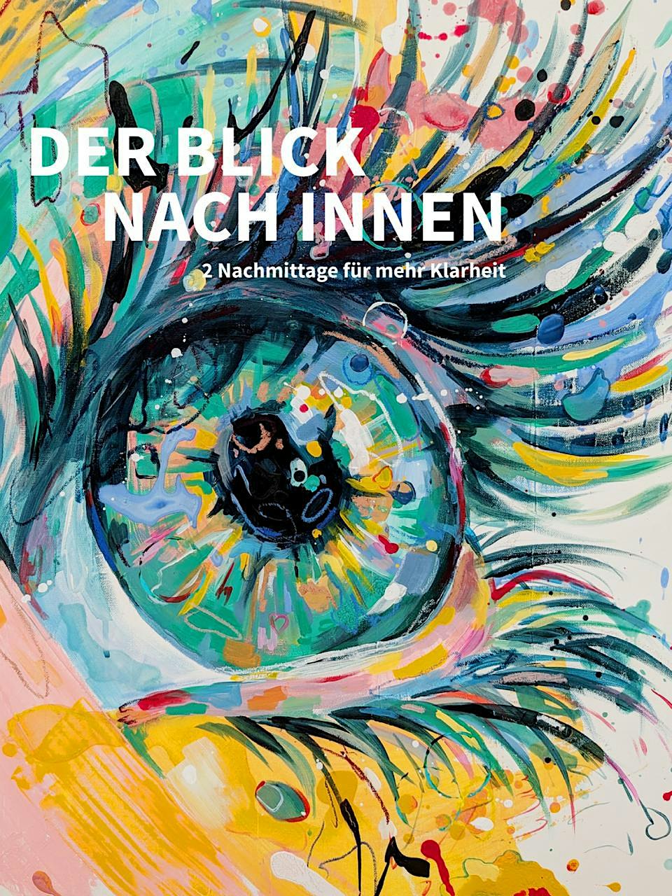 DER BLICK NACH INNEN