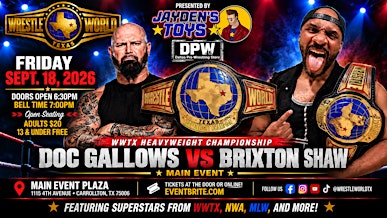Wrestle World Texas: Doc Gallows LIVE – Friday Night Wrestling