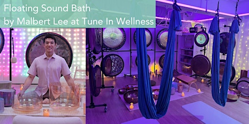 Floating Gong Bath with Malbert Lee