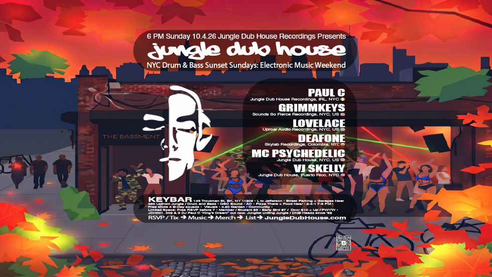 JUNGLE DUB HOUSE: NYC Drum & Bass Sunset Sundays: Electronic Music Week Session
