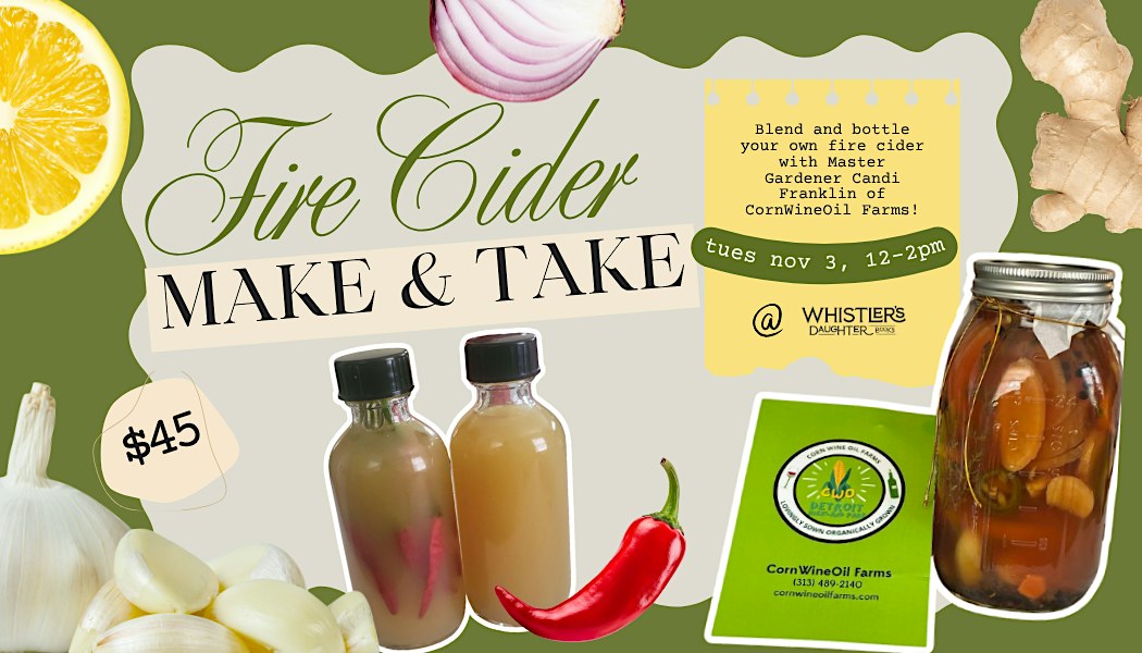 Fire Cider Make & Take