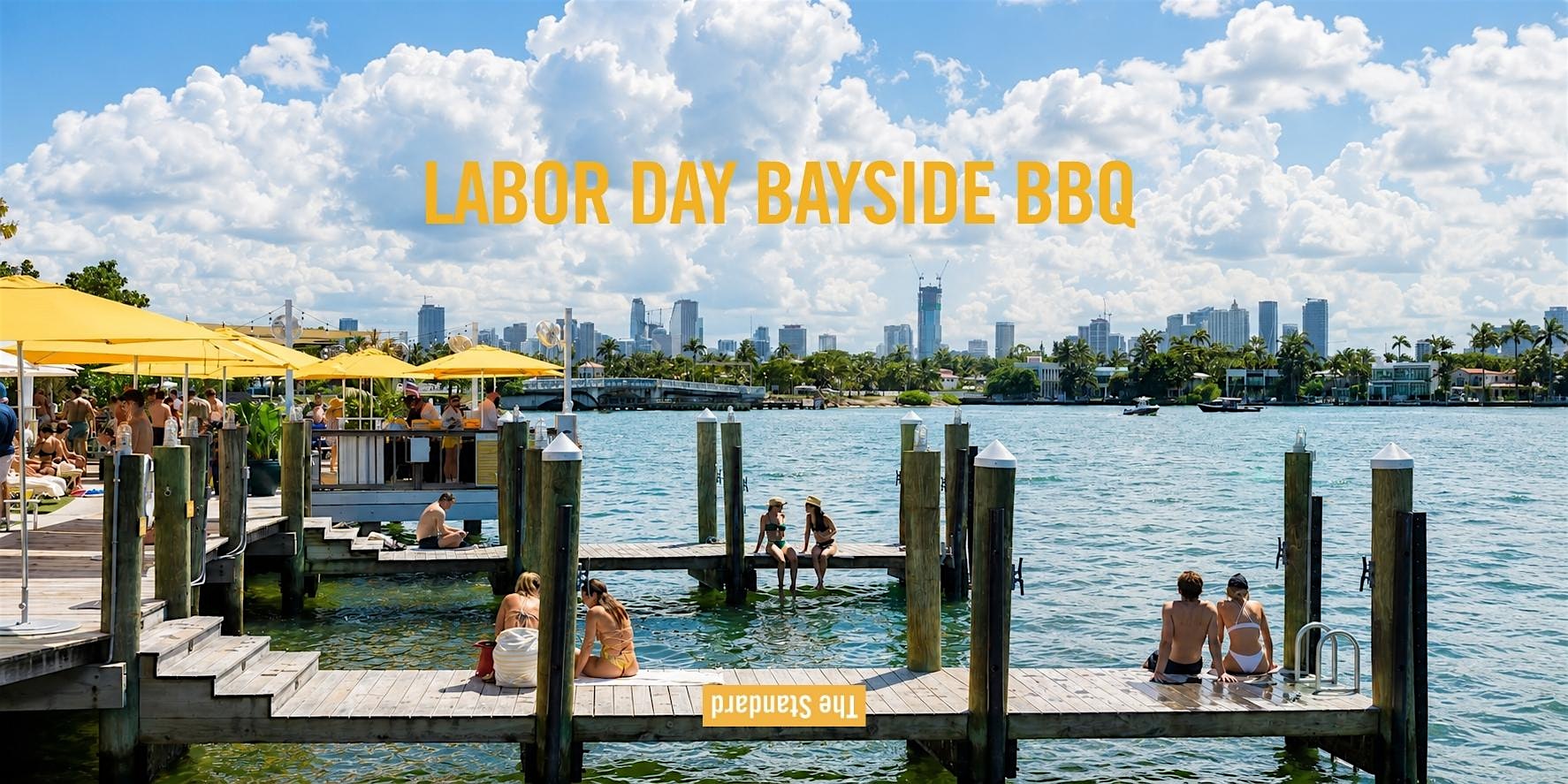 Labor Day Bayside BBQ in Miami Beach