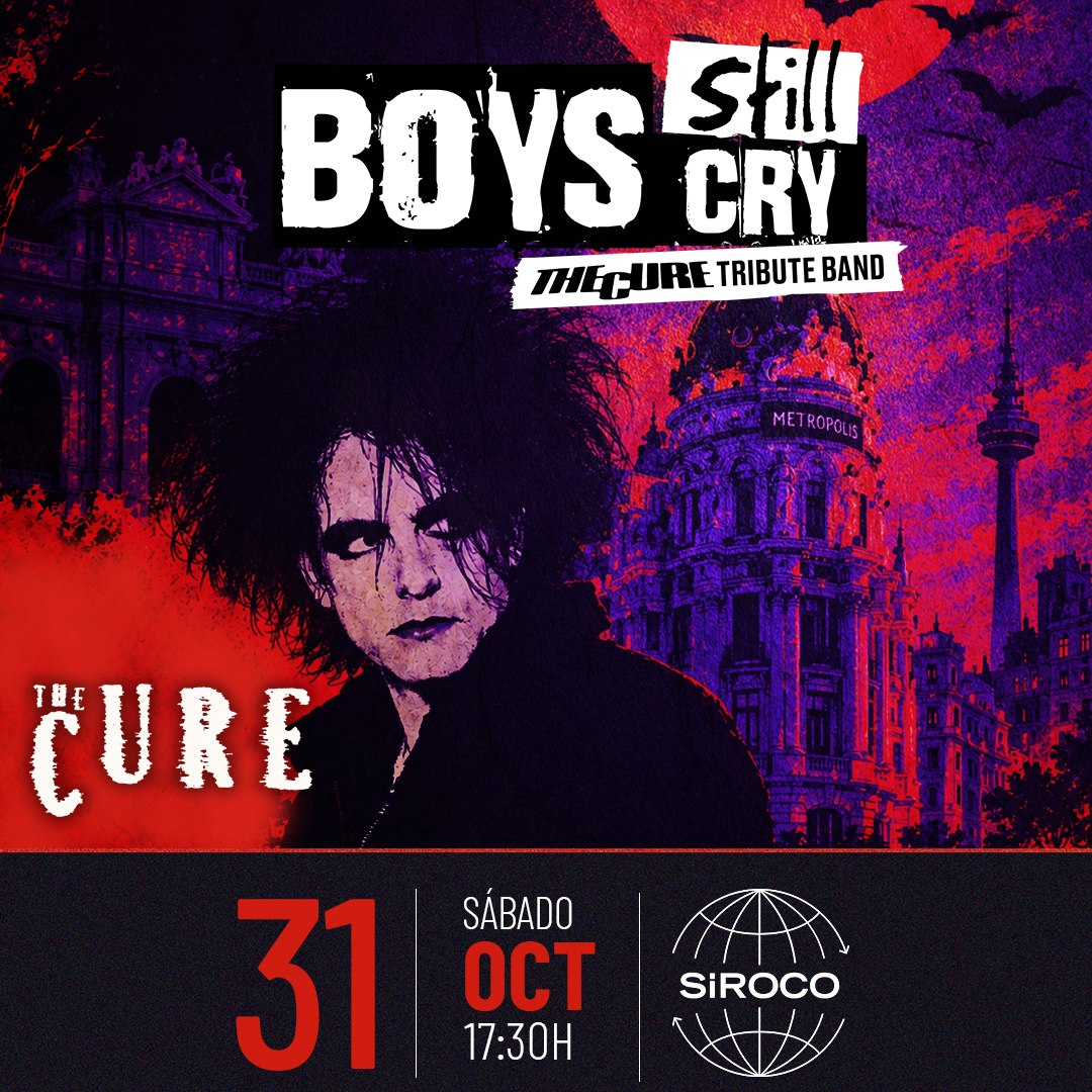 Boys Still Cry. Tributo a The Cure. 