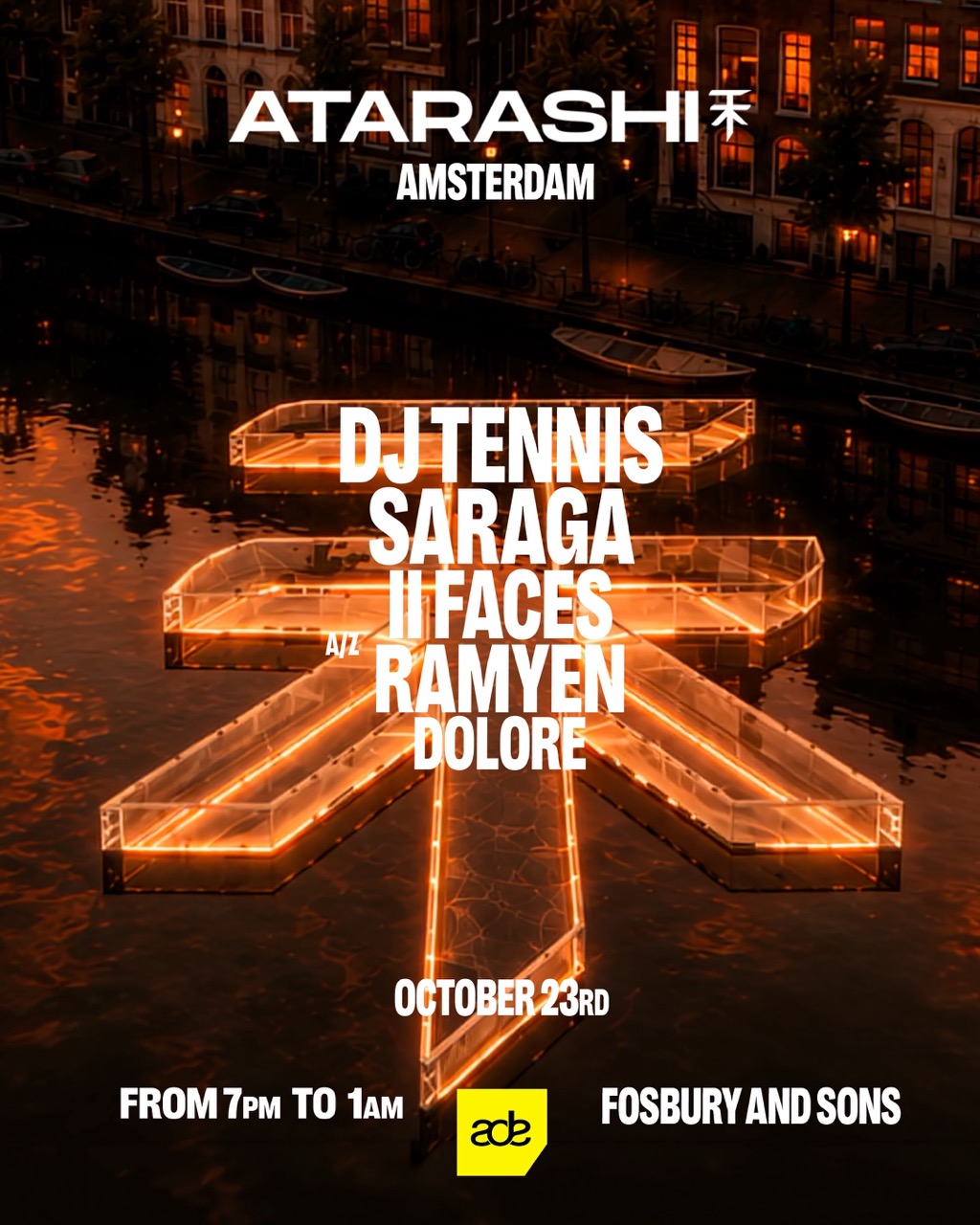 ATARASHI ADE with DJ Tennis, Saraga & More