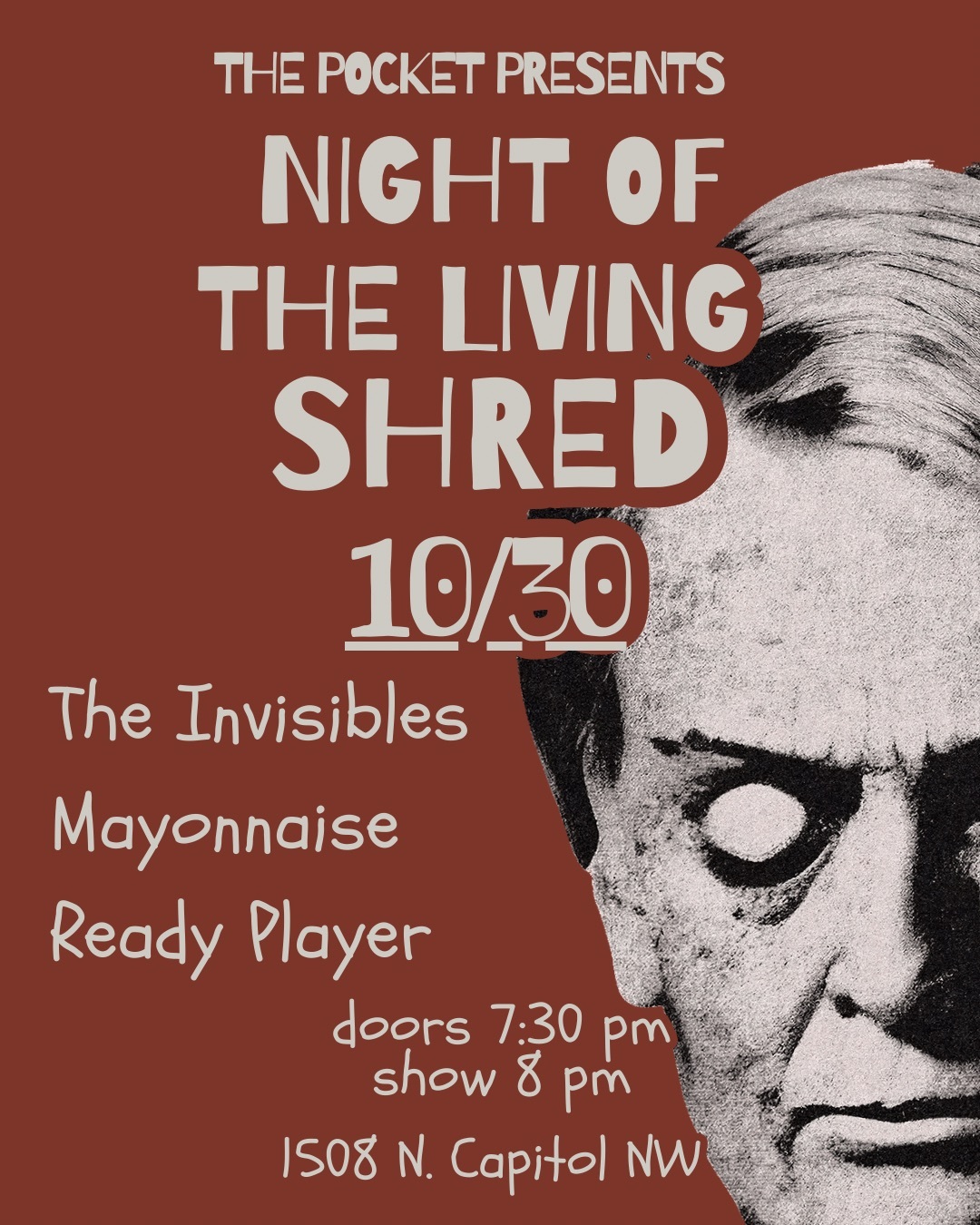 Night of the Living Shred feat. The Invisibles + Mayonnaise + Ready Player