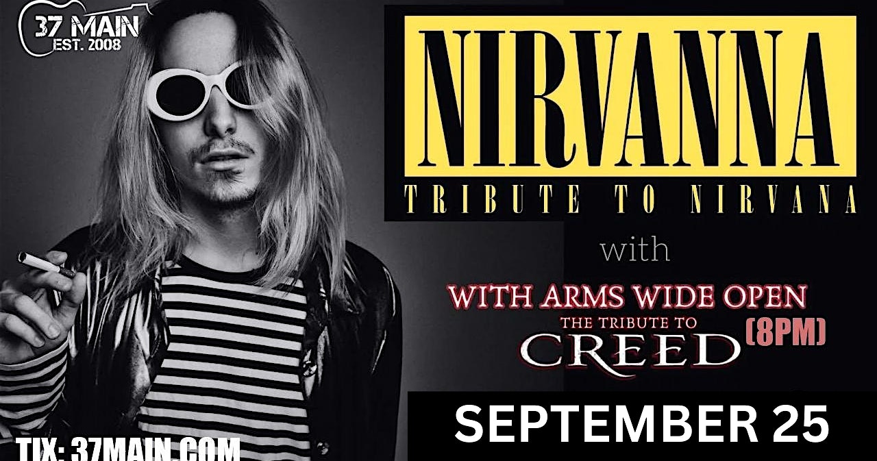 Nirvana & Creed Live Near Atlanta – Nirvanna & With Arms Wide Open