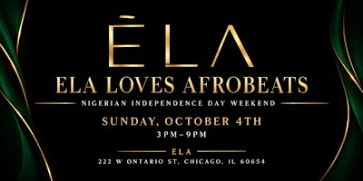 Sunday Funday @ ELA Nigerian Independence Day Weekend| Oct. 4, 3–9PM