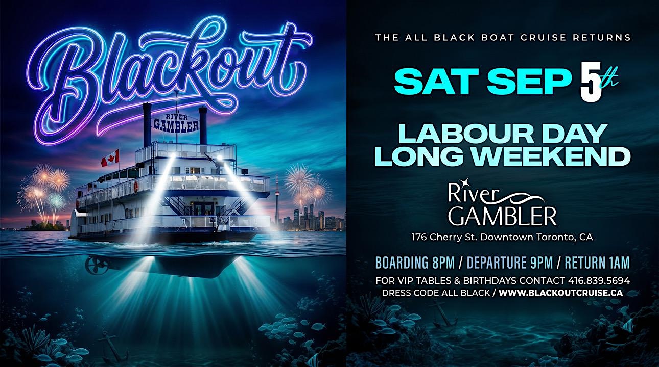 BLACKOUT 2026  The All Black Boat Cruise September 5th