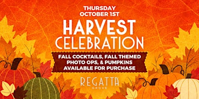 Harvest Celebration at Regatta Grove