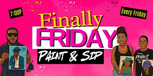 Finally Friday Paint & Sip