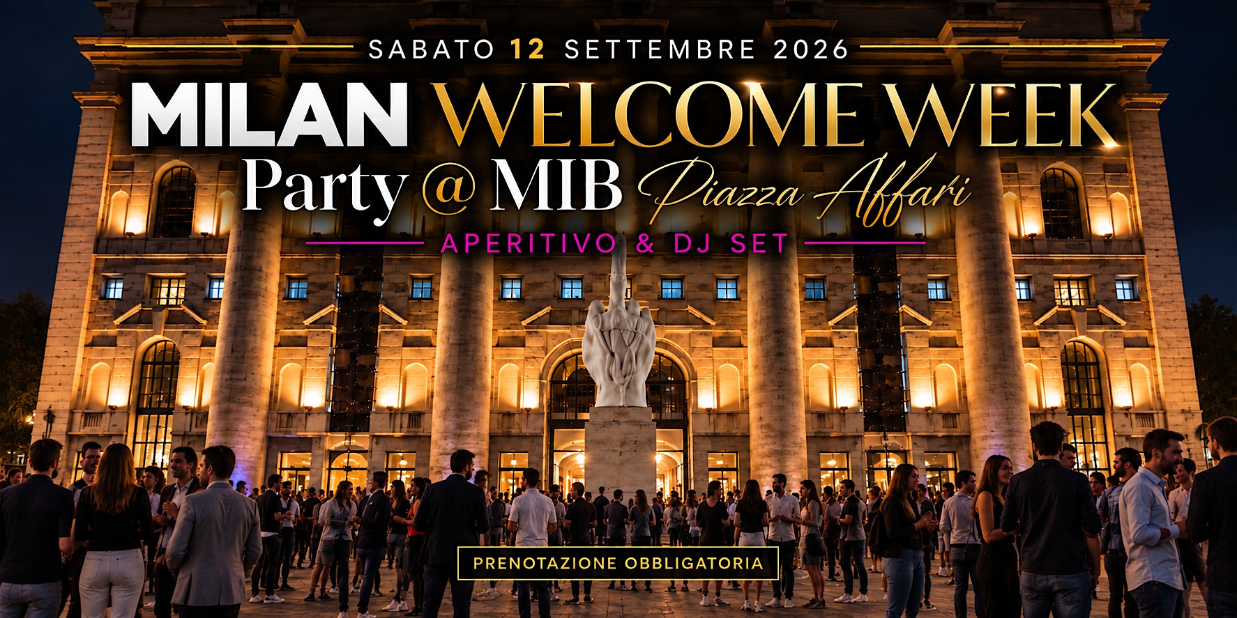 MILAN WELCOME WEEK Party @ MIB Piazza Affari – Aperitivo & DJ Set