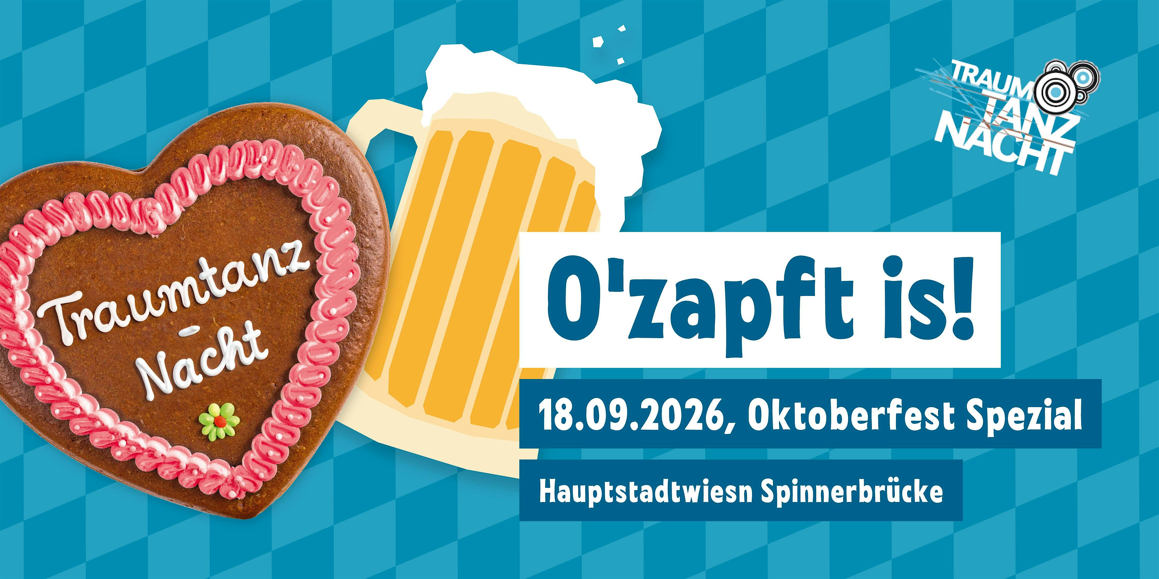 TRAUMTANZ-NACHT  - Oktoberfest Special 2026