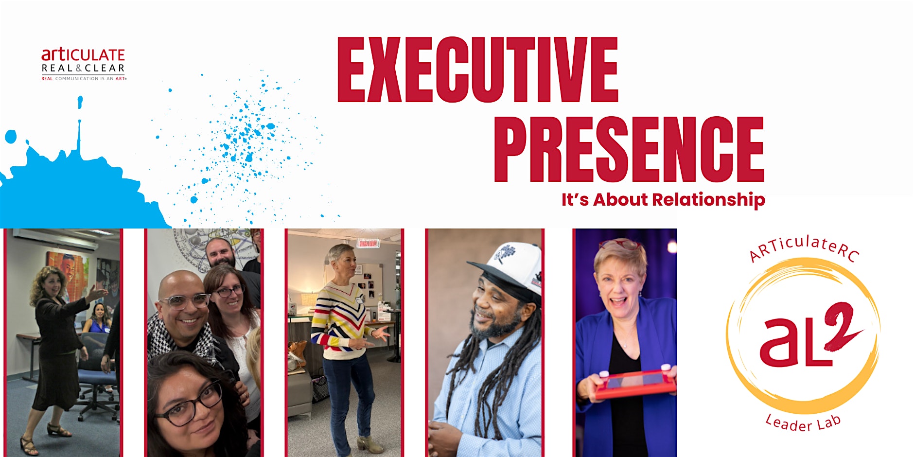 ARTiculateRC Leader Lab: Executive Presence