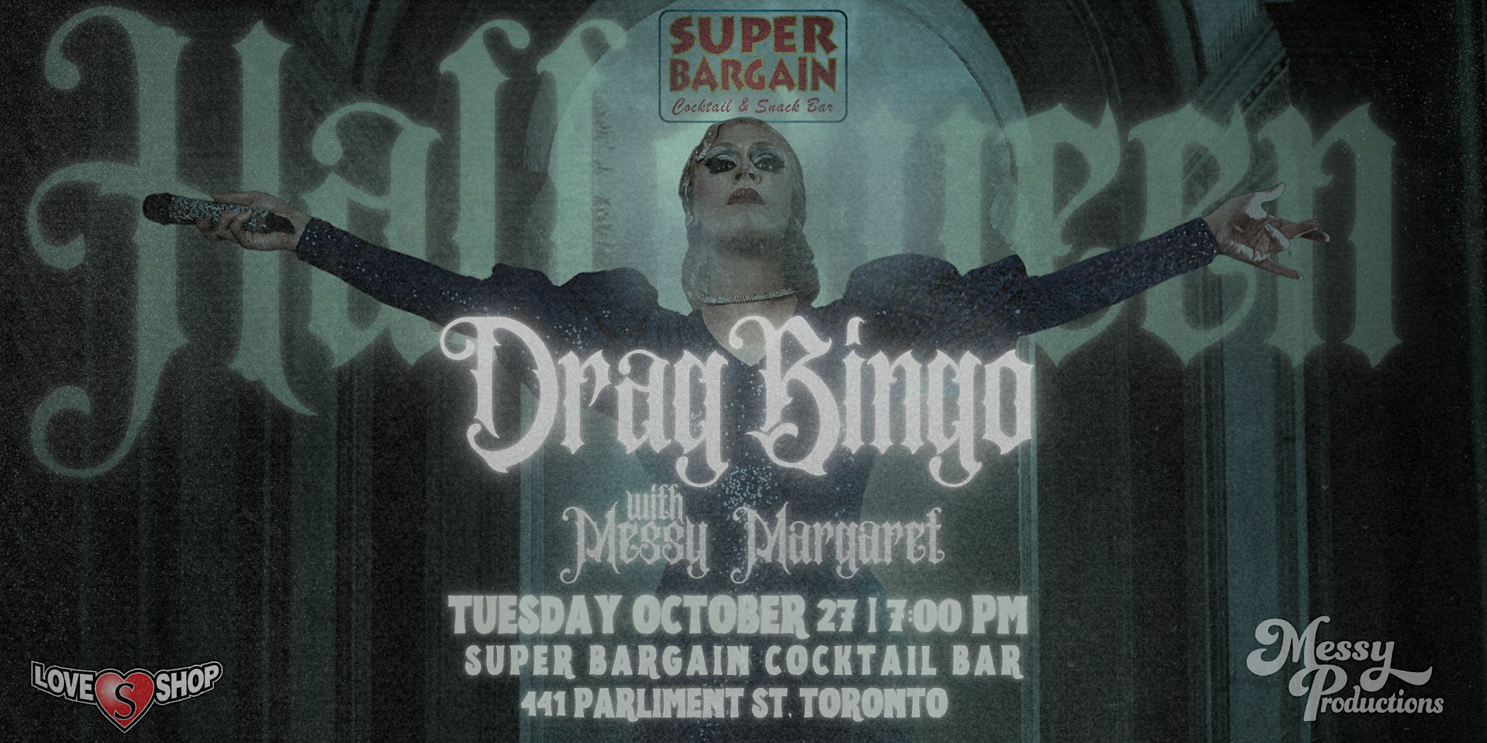 Messy's SUPER Drag Bingo (Toronto-Cabbagetown)
