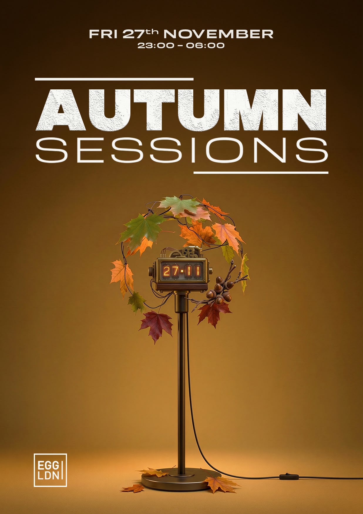 Egg LDN Pres: Autumn Sessions - House, Tech House, Deep House