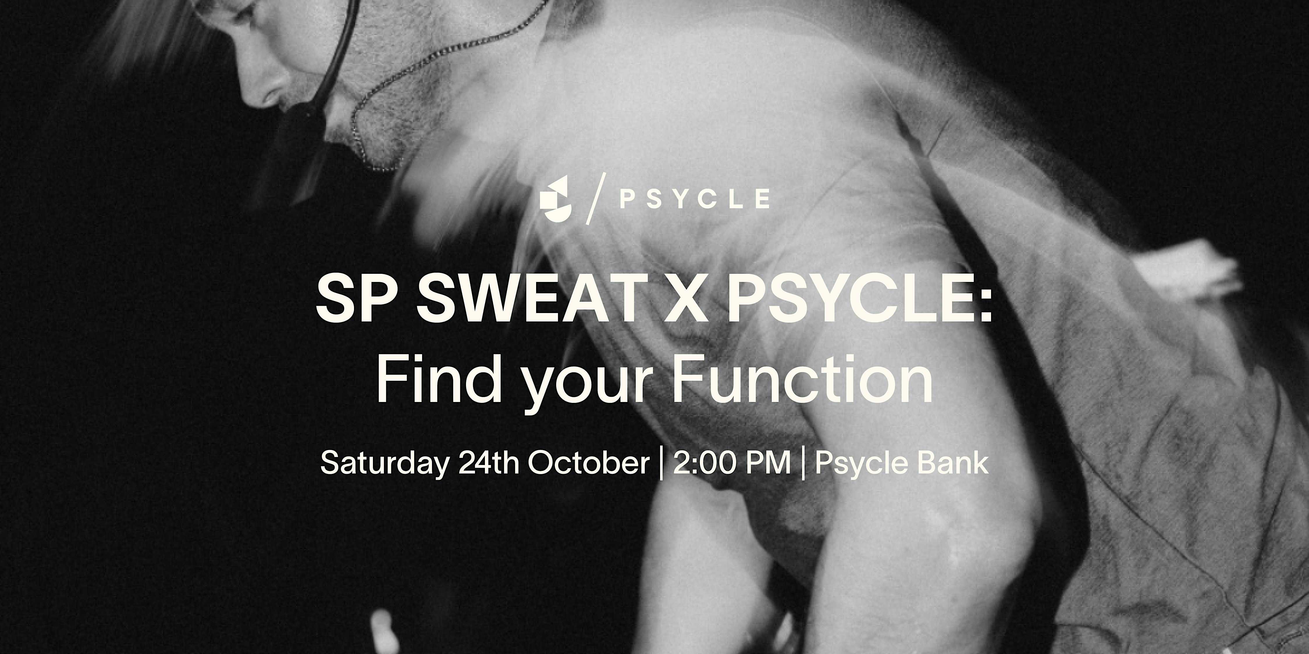 SP SWEAT X Psycle Bank - Find Your Function
