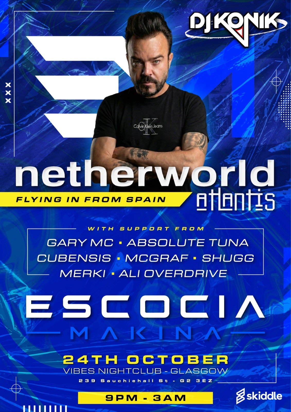 Escocia Makina Presents: NETHERWORLD (DJ KONIK)