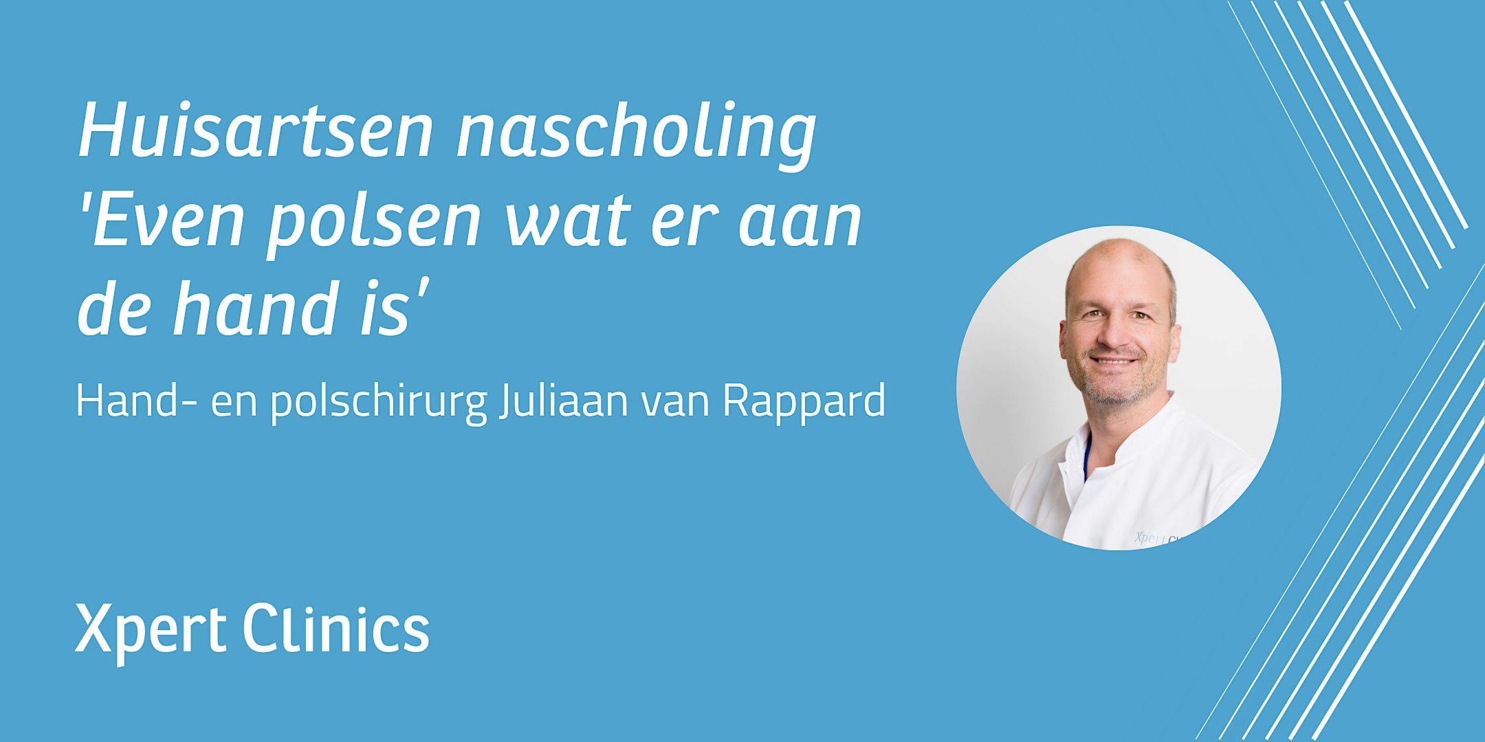 Huisartsen nascholing: Even polsen wat er aan de hand is (Rotterdam)