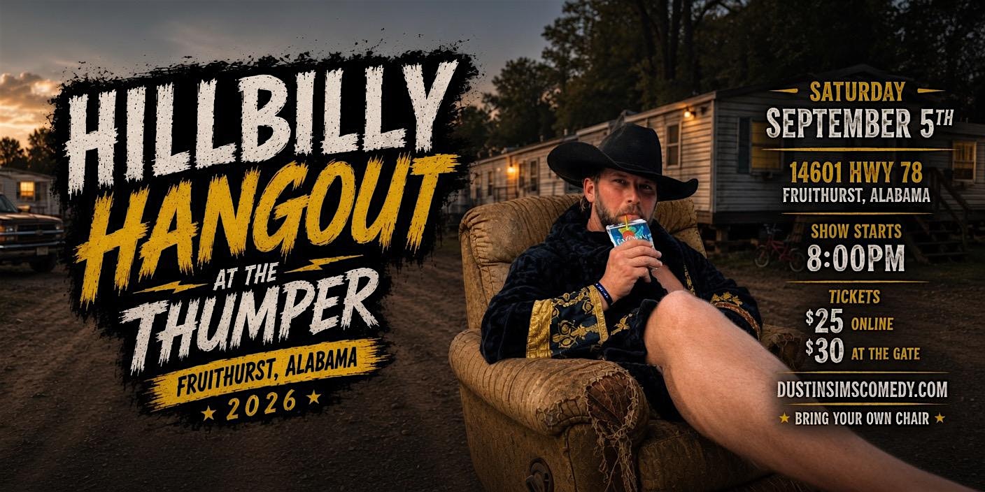 Hillbilly Hangout at The Thumper starring Dustin Sims