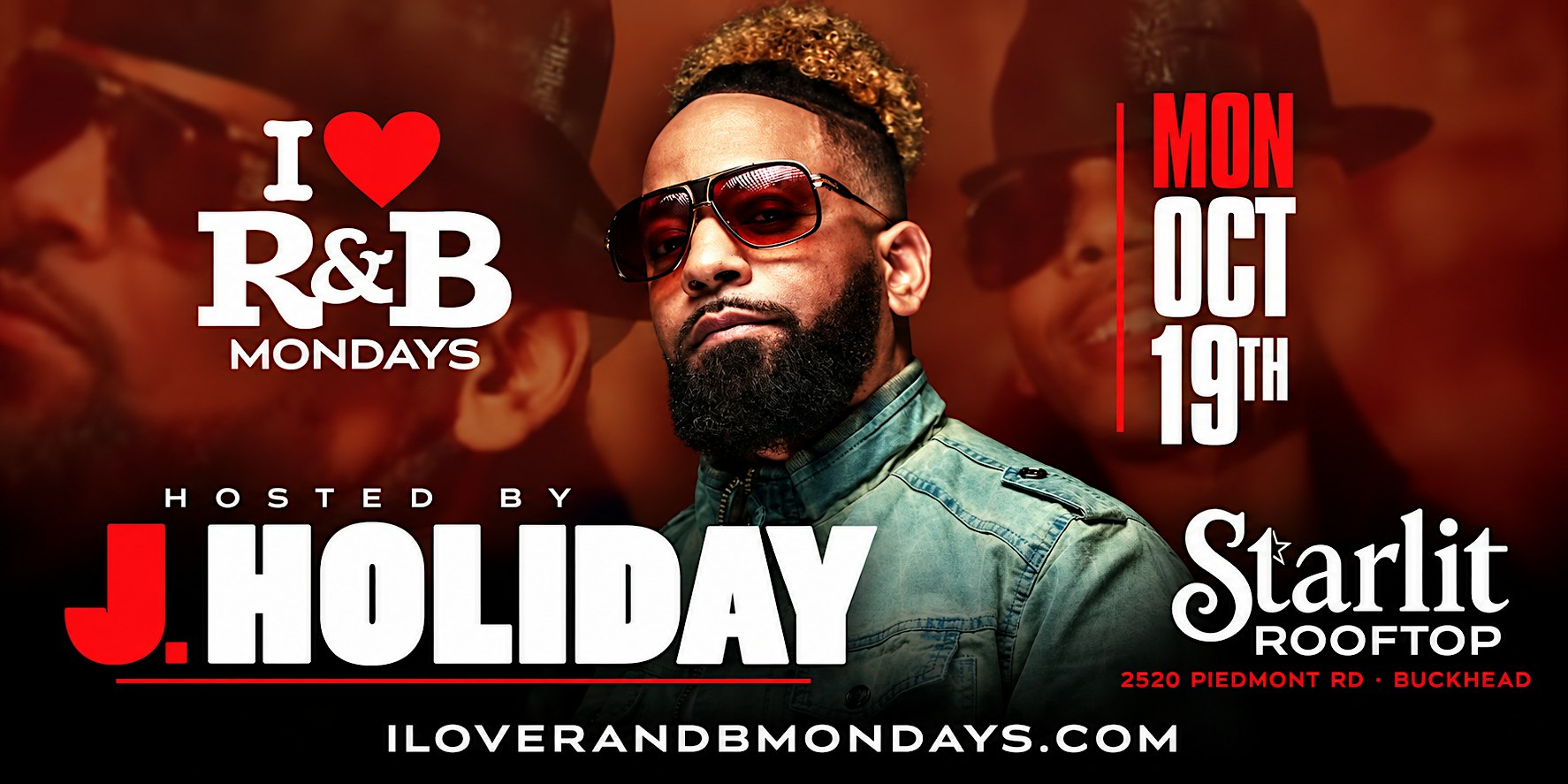 J Holiday hosts  I ❤️ R&B Mondays | Starlit Rooftop