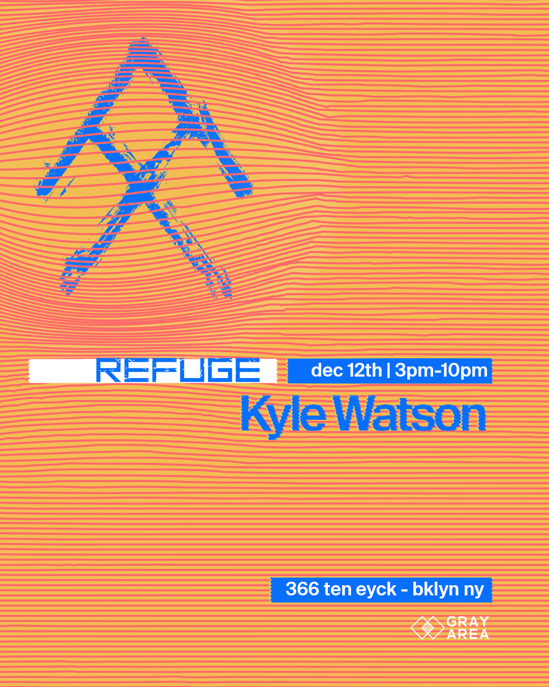 Refuge Saturday Daytime: Kyle Watson & Guests