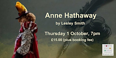 Historic Talk: Anne Hathaway by Lesley Smith