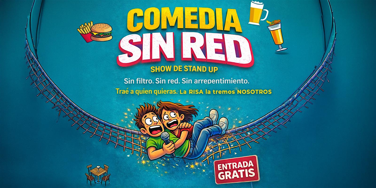 COMEDIA SIN RED