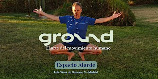 Ground: fuerza, movilidad y conciencia