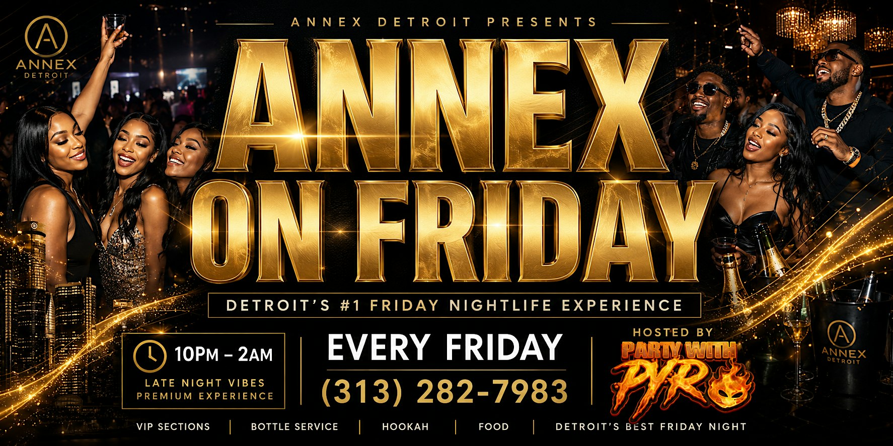 ANNEX FRIDAYS “LADIES FREE TILL 11 WITH RSVP”