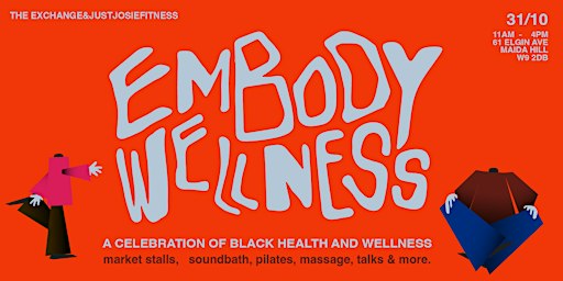 Embody Wellness : Health & Wellness Day
