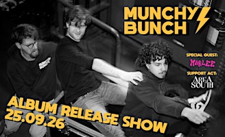 Munchy Bunch - Album Release Show !!!