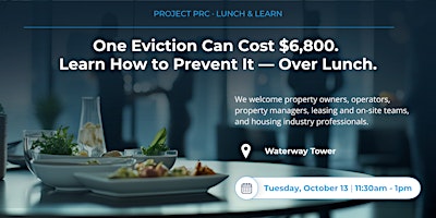 Learn How to Prevent Evictions and Lower Turnover — Over Lunch.