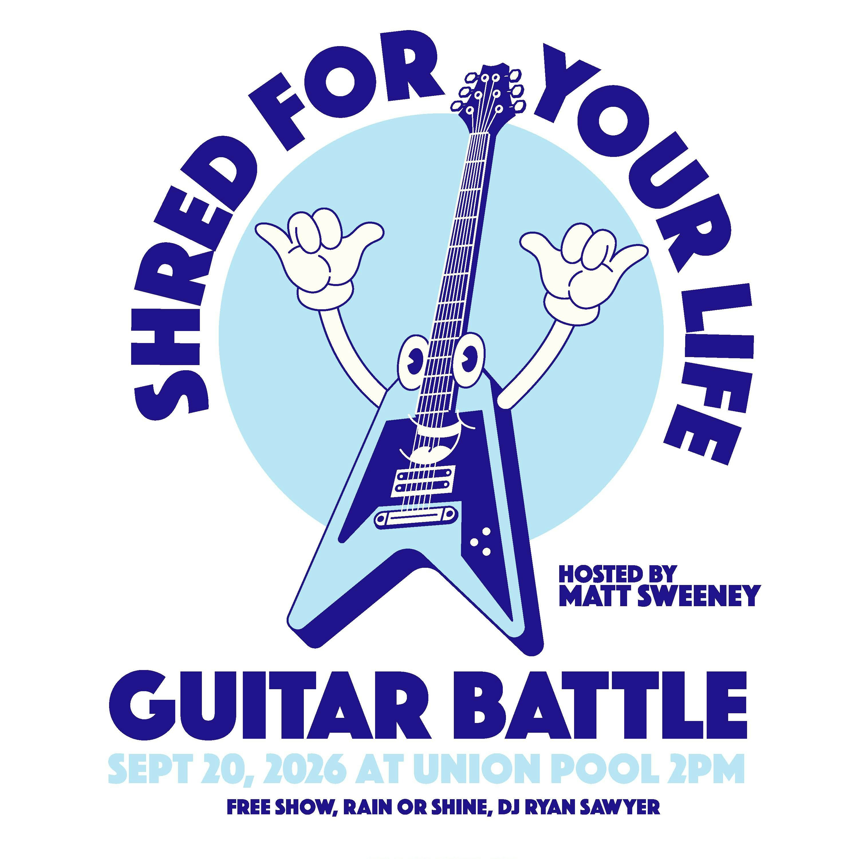 SHRED FOR YOUR LIFE!