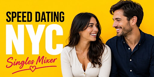 Speed Dating NYC + Singles Mixer | Ages 30–45