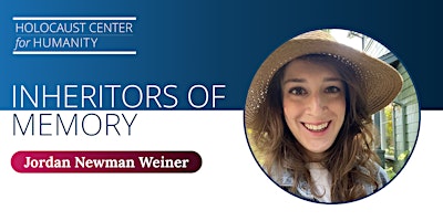 Inheritors of Memory with Jordan Newman Weiner