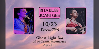 Rita Bliss + Joani Gee at Ghost Light