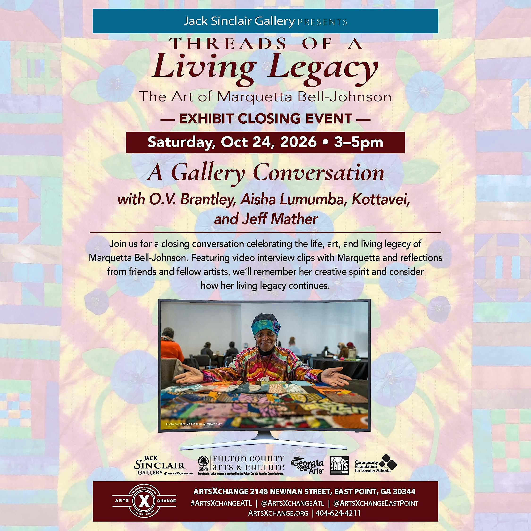 Threads of a Living Legacy | Closing Reception & Gallery Conversation
