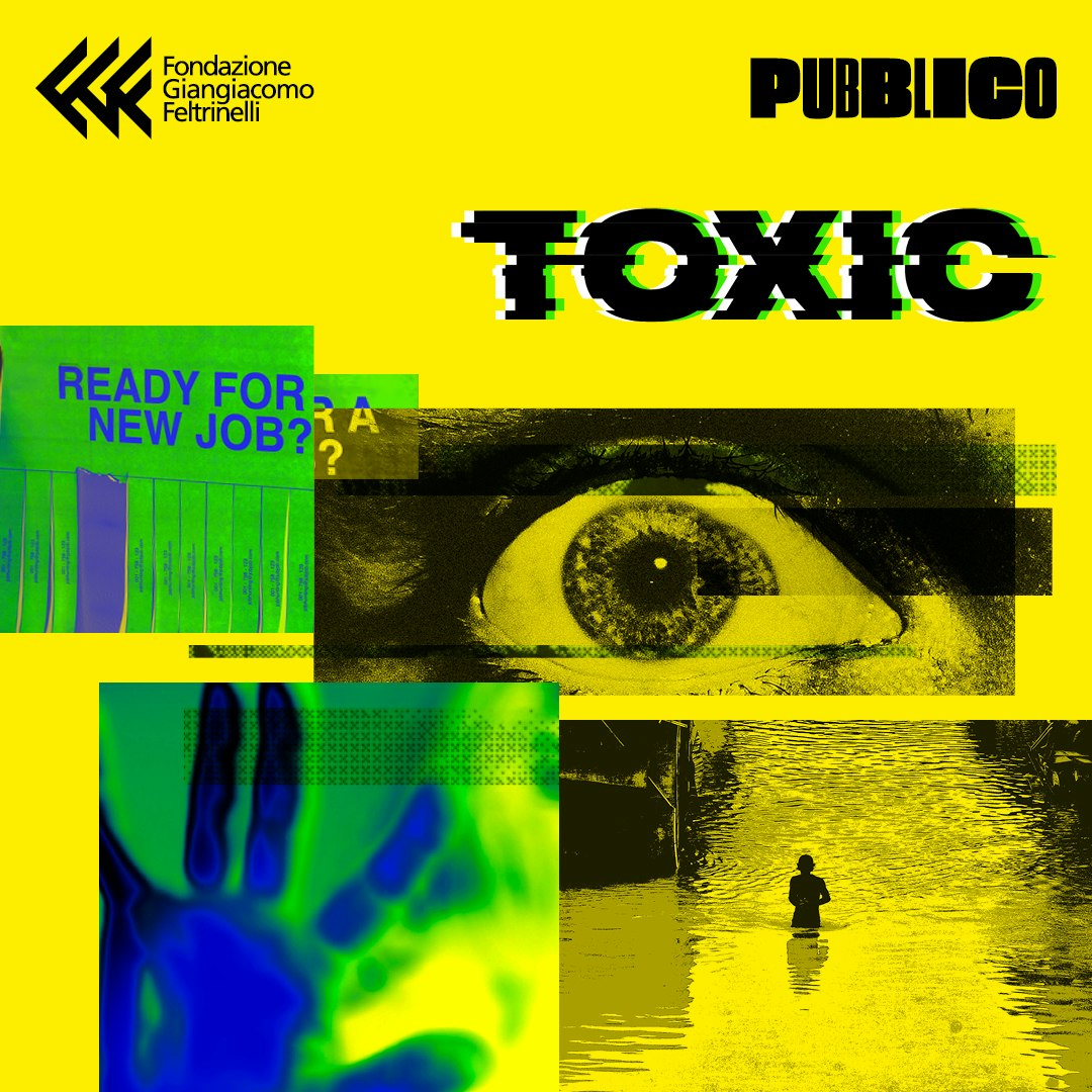PUBBLICO Live I Toxic - Leggere le notizie e riconoscere l'informazione #LAVORO