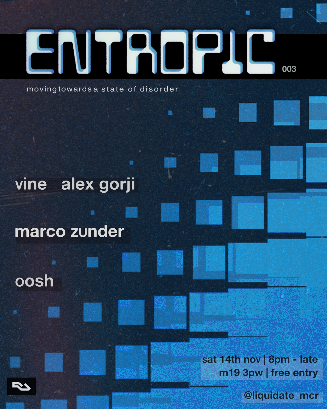 Entropic 003: Liquidate