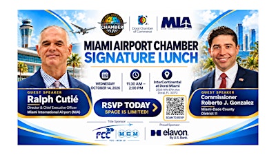 Miami Airport Chamber Signature Lunch with Ralph Cutié & Roberto  Gonzalez