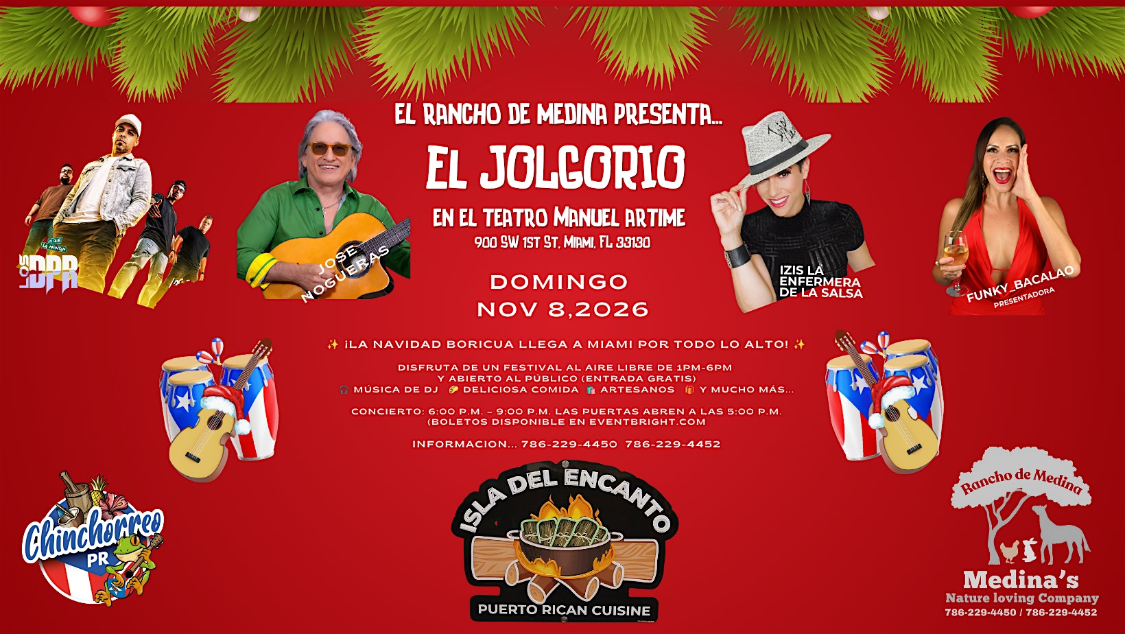El Rancho De Medina Presents... El Jolgorio en el Teatro Manuel Artime