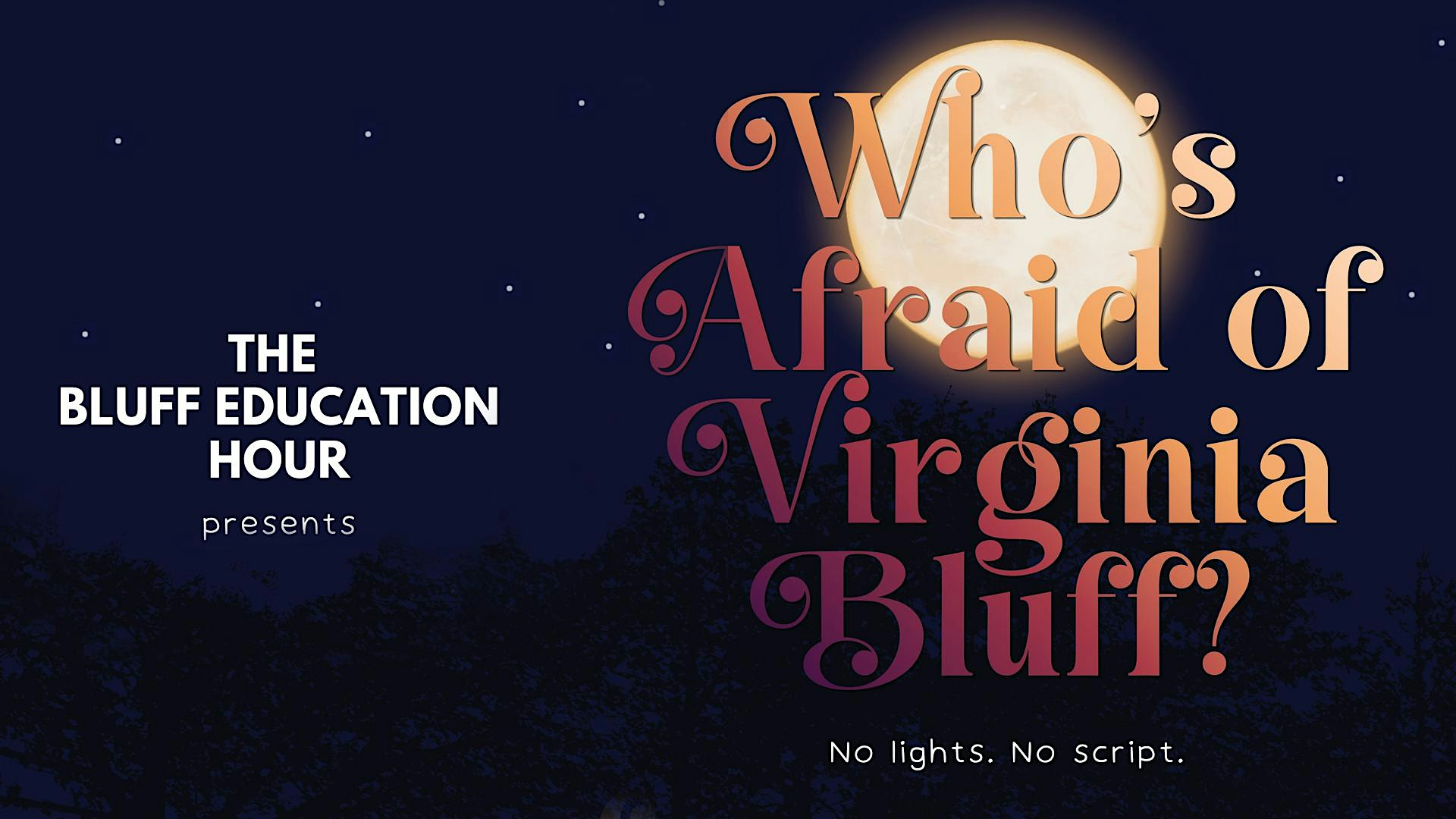 The Bluff Education Hour • Inglés